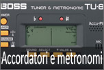 Accordatori e Metronomi