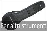 Borse per altri strumenti a corda