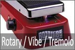 Rotary / Vibe / Tremolo